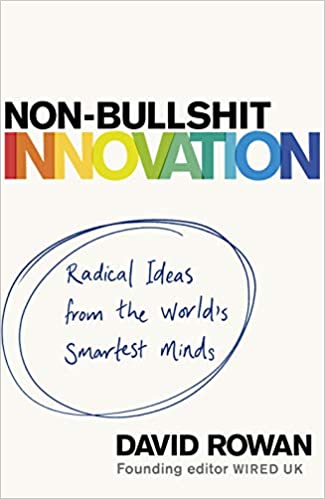 https://www.amazon.com/Non-Bullshit-Innovation/dp/1787631192