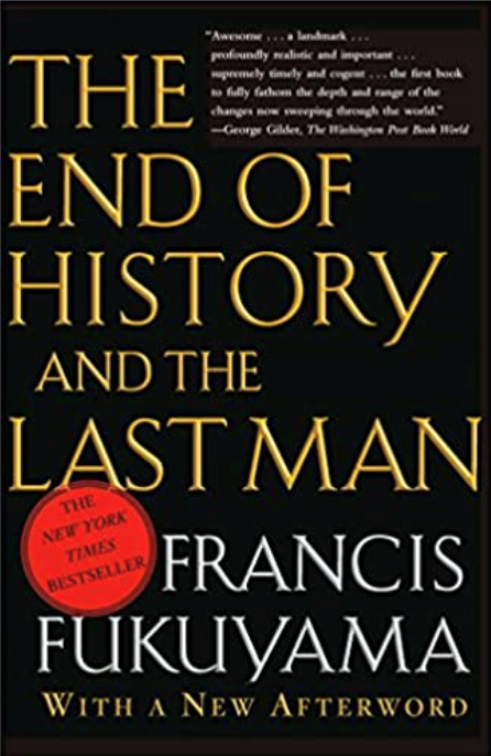 End of History and the Last Man