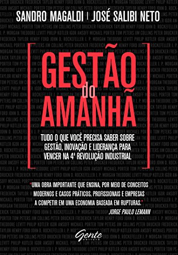 https://www.amazon.in/Gest%C3%A3o-Amanh%C3%A3-lideran%C3%A7a-Industrial-Portuguese-ebook/dp/B07BDQH9KZ/ref=sr_1_7?qid=1678970059&refinements=p_27%3AJos%C3%A9+Salibi+Neto&s=digital-text&sr=1-7&text=Jos%C3%A9+Salibi+Neto