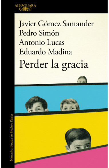 https://www.amazon.es/Perder-gracia-Narrativa-basada-hechos/dp/8420475653