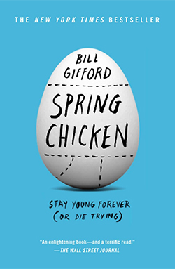 https://www.amazon.com/Spring-Chicken-Young-Forever-Trying/dp/1455527432