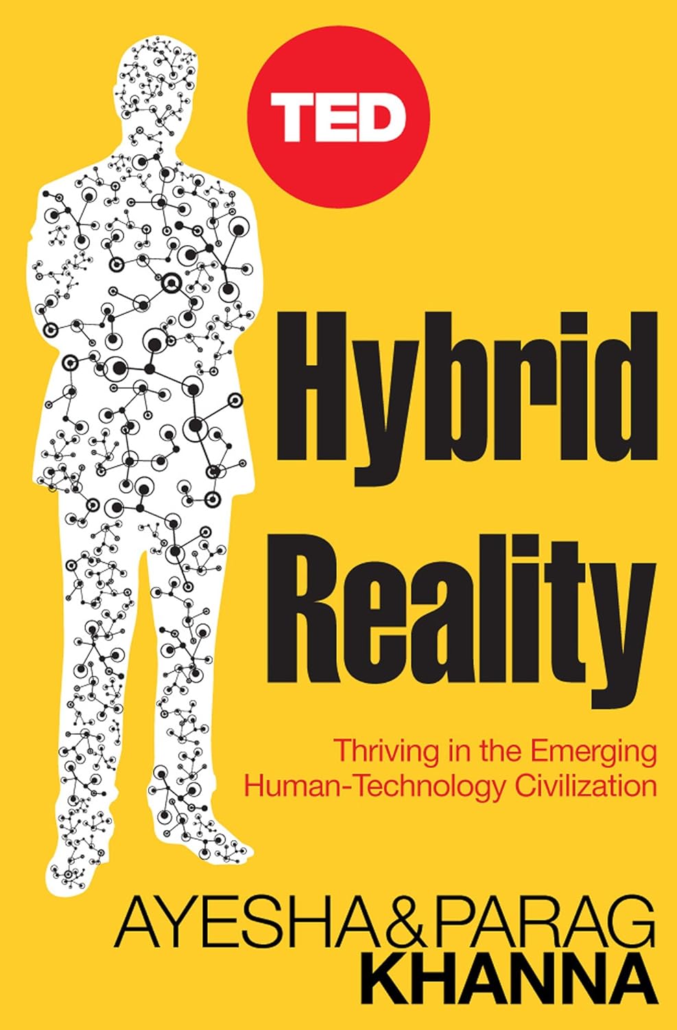https://www.amazon.com/Hybrid-Reality-Thriving-Human-Technology-Civilization-ebook/dp/B09GW1FSMD