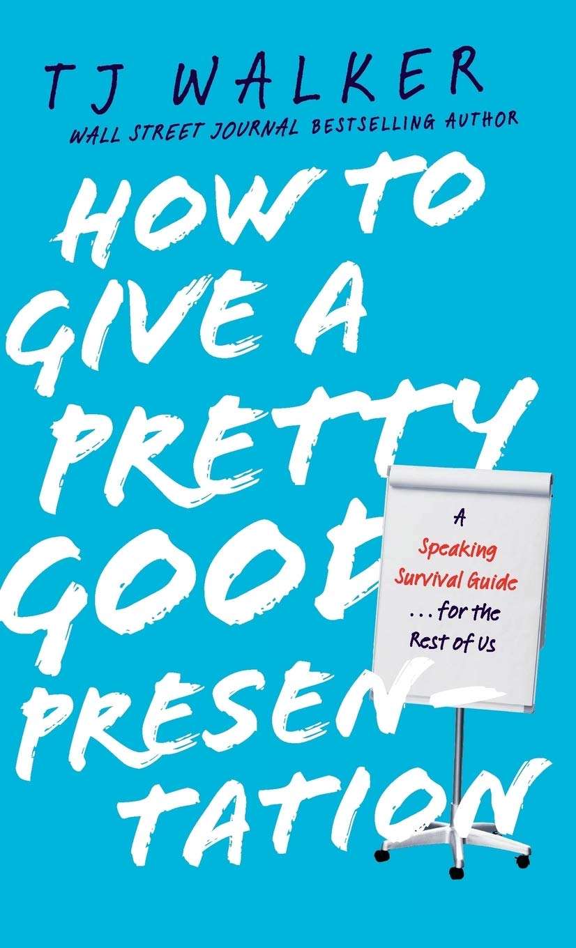 https://www.amazon.com/How-Give-Pretty-Good-Presentation/dp/0470597143