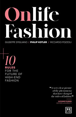 https://www.amazon.com/Onlife-Fashion-future-high-end-fashion/dp/1911687085