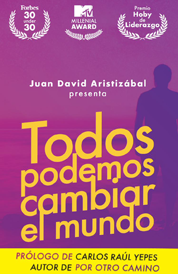 https://www.amazon.com/s?k=Todos+podemos+cambiar+el+mundo+Juan+David+Aristiz%C3%A1bal
