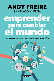 https://www.amazon.com/s?k=Emprender+para+cambiar+el+mundo+Andy+Freire