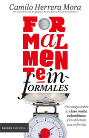 https://www.amazon.com/s?k=formalmente+informal+Camilo+Herrera