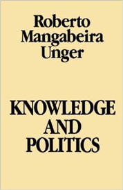 https://www.amazon.com/s?k=Knowledge+and+Politics+Roberto+Mangabeira+Unger