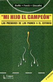 https://www.amazon.com/s?k=Mi+Hijo+el+Campe%C3%B3n%2C+Las+presiones+de+los+Padres+y+el+Entorno+Marcelo+Roff%C3%A9