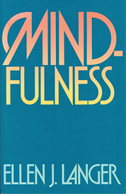 https://www.amazon.com/s?k=Mindfulness+Ellen+Langer