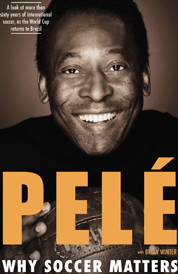 https://www.amazon.com/s?k=Pele+Why+soccer+matters+Brian+Winter