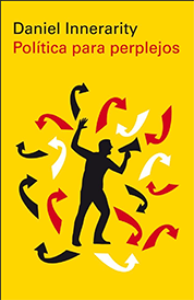 https://www.amazon.com/s?k=politica-para-perplejos+Daniel+Innerarity