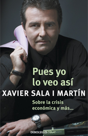 https://www.amazon.com/s?k=Pues+yo+lo+veo+as%C3%AD+Xavier+Sala-i-Martin