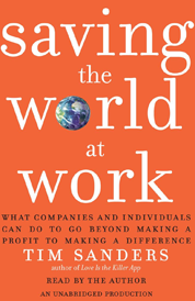 https://www.amazon.com/s?k=Today+world+at+work+Tim+Sanders