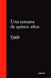 https://www.amazon.com/s?k=Una+Semana+de+Quince+A%C3%B1os+Vladdo