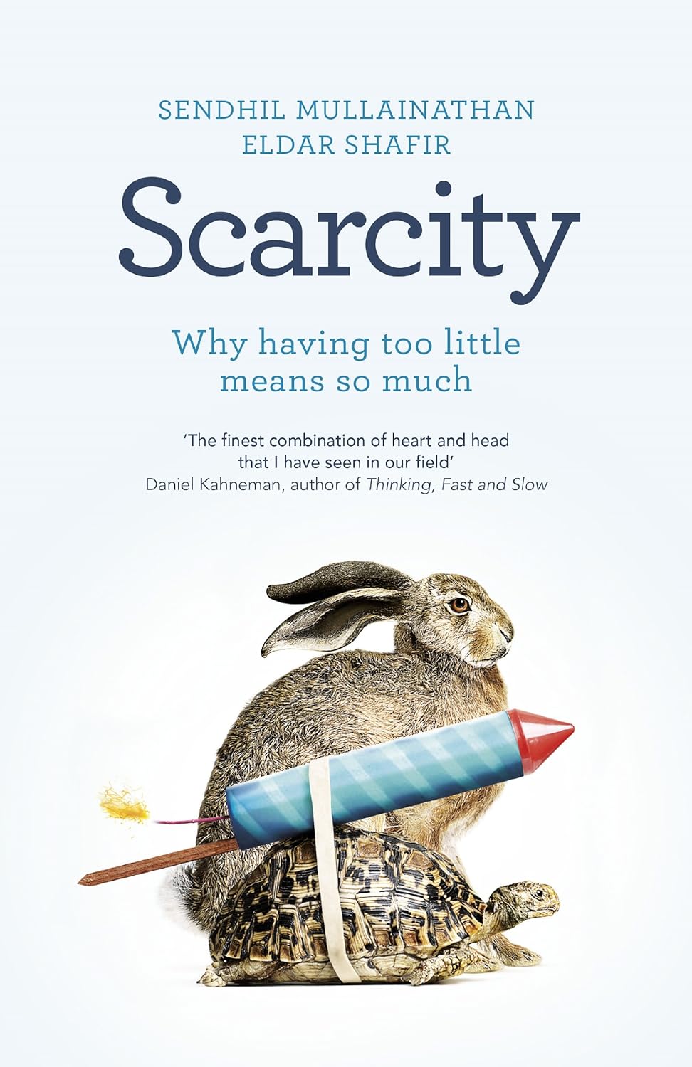 https://www.amazon.com/Scarcity-Having-Little-Means-Much/dp/1846143454
