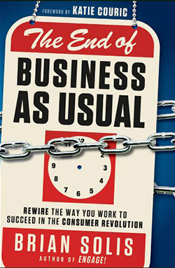 https://www.amazon.com/Brian-Solis-ebook/dp/B005SHTYPC?ref_=ast_author_dp&dib=eyJ2IjoiMSJ9.Ourswb6LED7B98KpNJ14LMtfJQ3k_TyUY4g2im0j3qxDTN-Y_Ator1nl5VjQyz79sZhpBVDSqPGYEolo1Uz3_aASy38xmHektCzioG-AOfEMWc25uKVz7A44oWkwhClzbqekdZ0Zw_f103y-i49M8pkjX3W7LFJ397xaA7utXAU.jrI2BuGzA4hqdOm3IZs_tzodSv-_oSE7EXM34AIzXo0&dib_tag=AUTHOR