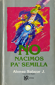 https://www.amazon.com/s?k=No+nacimos+pa%27+semilla+Alonso+Salazar