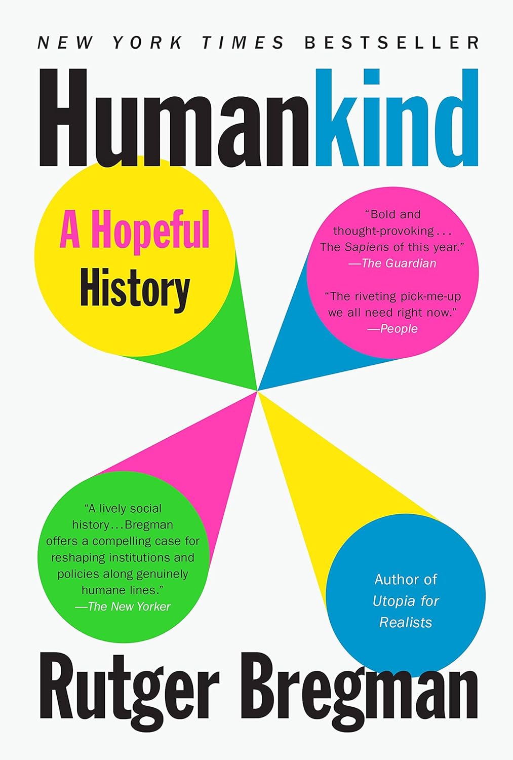 https://www.amazon.com/Rutger-Bregman-ebook/dp/B07XDNDSBG?ref_=ast_author_dp_rw&th=1&psc=1&dib=eyJ2IjoiMSJ9.Lwal_UDm92zxUDu-dzEOllnaGymtlUKbuK36USvCElk9IBDHR61jgbaxnRebOtV_rEsLYx5jgT_NQv3ujdfXK2YUfIk8nJNEeTP4yU_bQkElv_UUtW05Iyzakk1rHQLHCufTLY6WngEcy7cpKdBiZdXumeVisOEt1WAd4PPFHh7wY4pw5bUth3mchzsFKeQFkrmZanuF7N9JETimEjPrpCTLe0myAzdJqafImdOvceY.yZF5wS9p-mfQi5DhAVkrQa8Hx49xk6AtR63BEF80z1Q&dib_tag=AUTHOR
