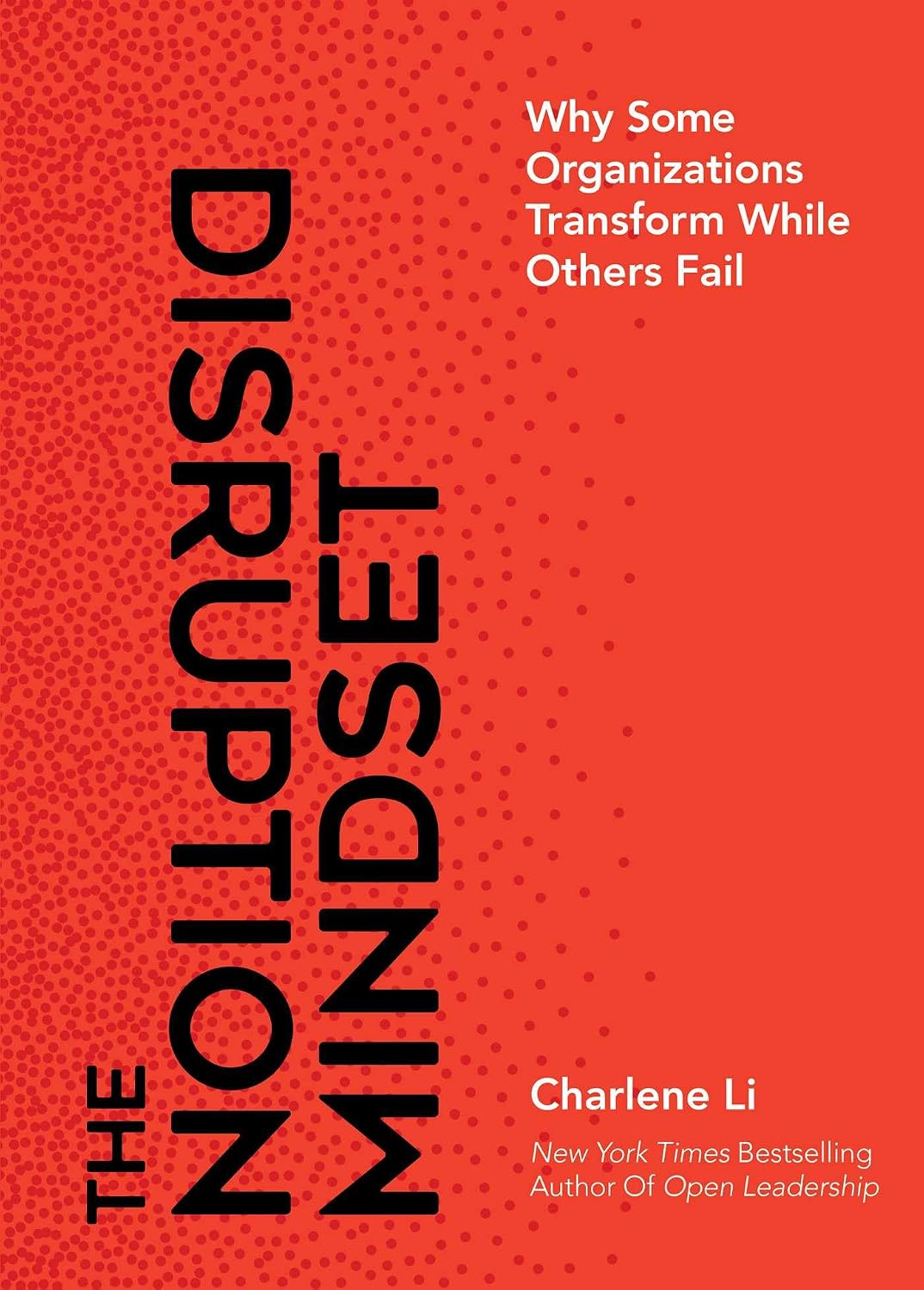 https://www.amazon.com/-/es/Disruption-Mindset-Organizations-Transform-Others/dp/1940858704/ref=tmm_hrd_swatch_0