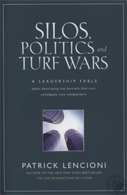 https://www.amazon.com/s?k=Silos%2C+Politics+and+Turf+Wars+Patrick+Lencioni